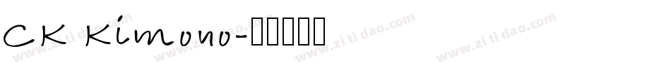 CK Kimono字体转换